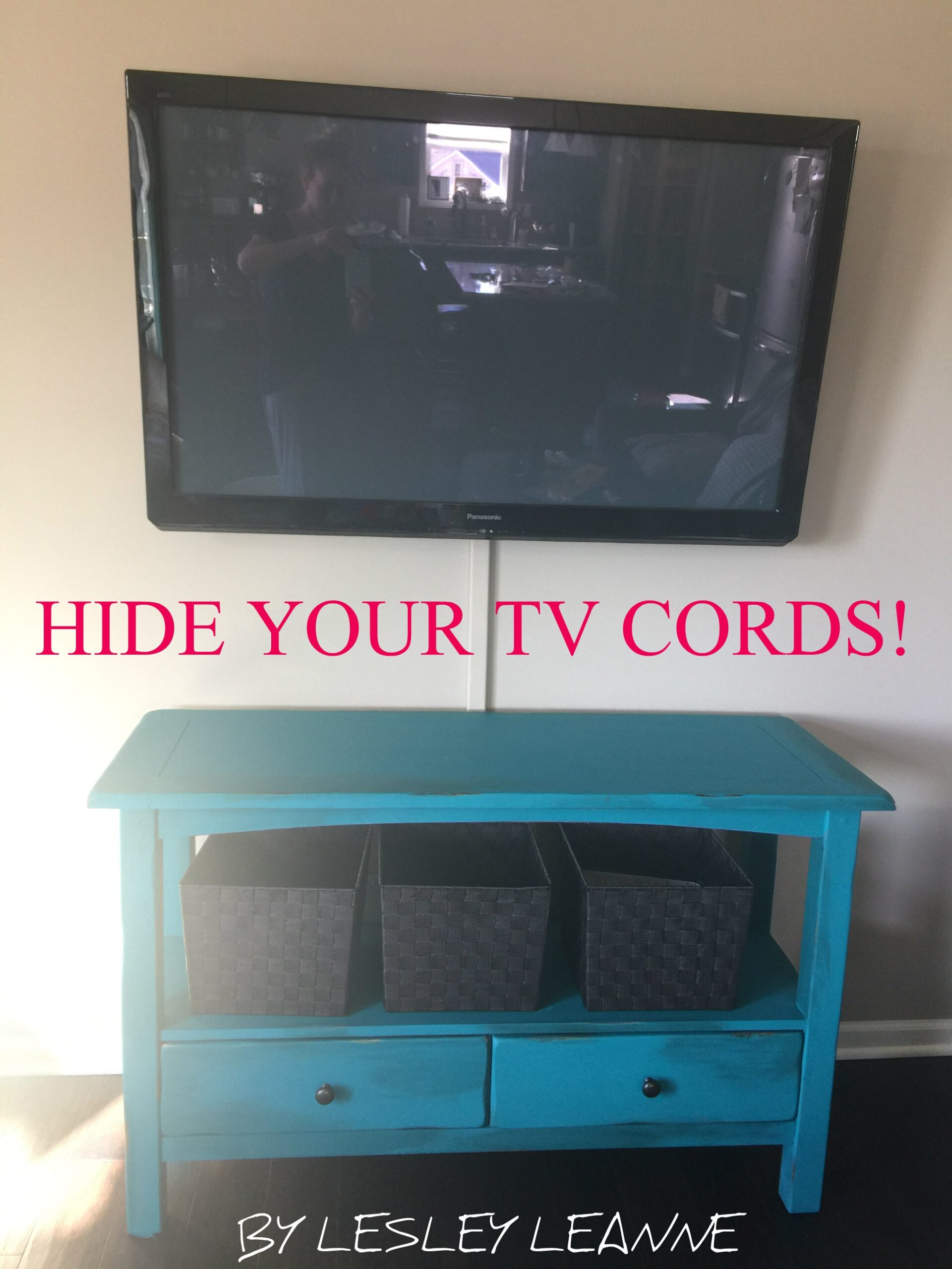 Hide Your TV Cords- The solution to hiding those ugly cords